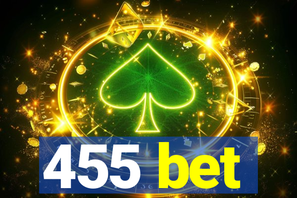 455 bet